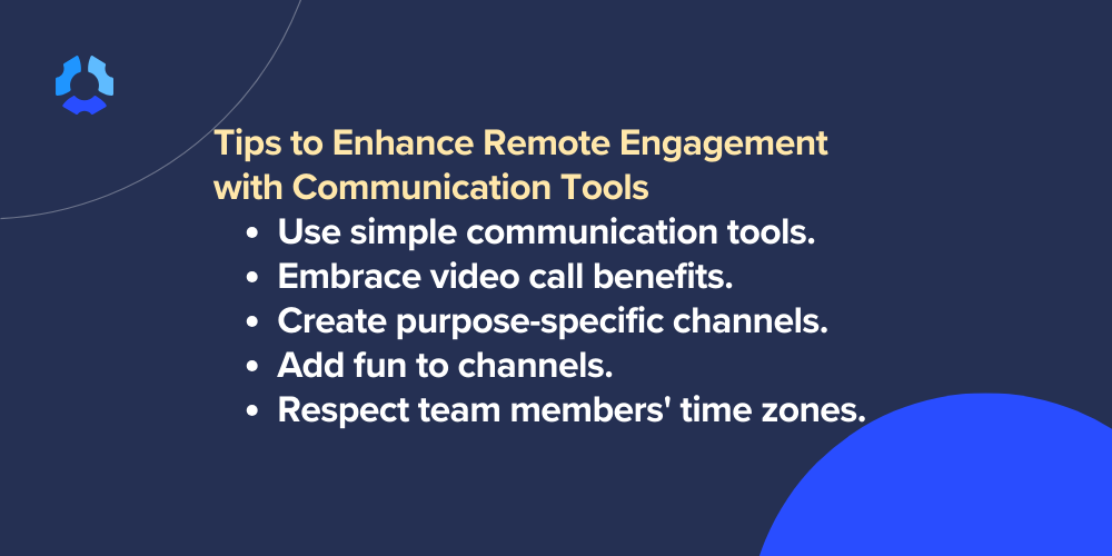 Tips to Enhance Remote Engagement with Communication Tools